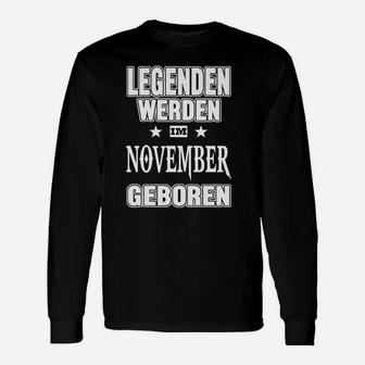 Legenden Geboren im November Langarmshirts, Stilvolles Geburtstags-Langarmshirts - Seseable