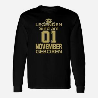Legenden Sind Am 01 November Geboren Langarmshirts - Seseable