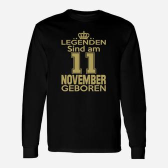 Legenden Sind Am 11 November Geboren Langarmshirts - Seseable