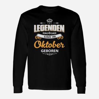 Legenden Sind Im Oktober Geboren Langarmshirts – Perfekt für Oktobergeburt - Seseable