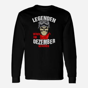 Legenden Werden Im Dezember Geboren Langarmshirts, Schwarzes Geburtstags-Langarmshirts - Seseable