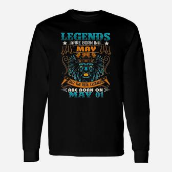 Legends Are Born In May But The Real Legends Are Born On May 1 Long Sleeve T-Shirt - Seseable