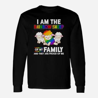 Lgbt I Am The Rainbow Sheep Of They Are Proud Long Sleeve T-Shirt - Seseable