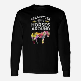 Life Is Better With Horses Around Horse Riding Flower Long Sleeve T-Shirt - Seseable