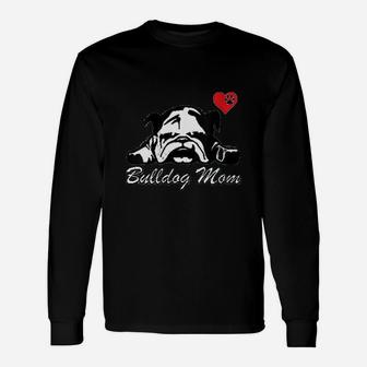 I Love My Bulldog Mom Long Sleeve T-Shirt - Seseable