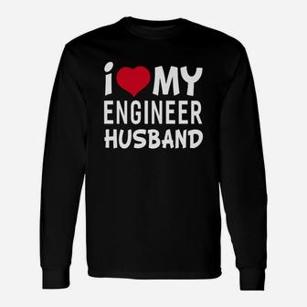 I Love My Engineer Husband T-shirt Women's Shirts Long Sleeve T-Shirt - Seseable