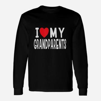 I Love My Grandparents Celebration Of Grandma Long Sleeve T-Shirt - Seseable