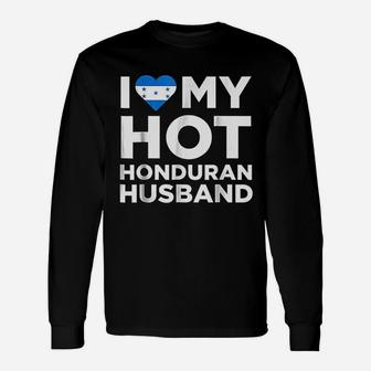I Love My Hot Honduran Husband Cute Honduras Native Relationship Long Sleeve T-Shirt - Seseable