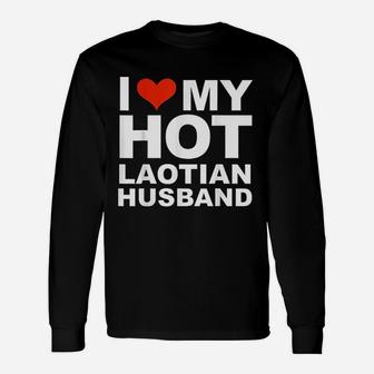 I Love My Hot Laotian Husband Married Wife Marriage Long Sleeve T-Shirt - Seseable