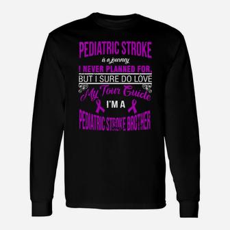 I Love My Tour Guide I Am A Pediatric Stroke Brother Long Sleeve T-Shirt - Seseable