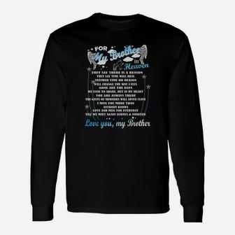 Loving Memorial My Brother For My Brother In Heaven Long Sleeve T-Shirt - Seseable