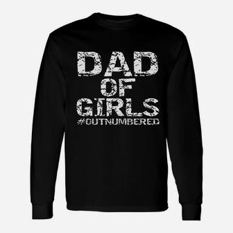 Luca Poletto From Daughters Dad Of Girls Outnumbered Fathers Day Long Sleeve T-Shirt - Seseable
