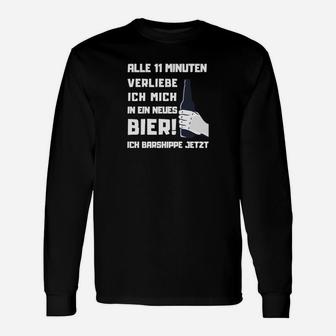 Lustiges Bier-Liebhaber Langarmshirts Alle 11 Minuten neues Bier - Seseable