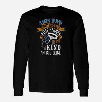 Lustiges Hunde-Langarmshirts Mein Hund hat Angst! Kind an Leine, Schwarz - Seseable