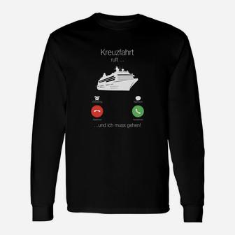 Lustiges Kreuzfahrt-Liebhaber Langarmshirts mit Schiffsmotiv & Spruch - Seseable