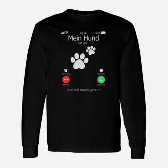 Lustiges Langarmshirts Mein Hund ruft an für Herren & Damen in Schwarz - Seseable