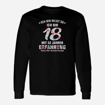 Lustiges Langarmshirts zum 50. Geburtstag, 18+32 Jahre Erfahrung - Seseable