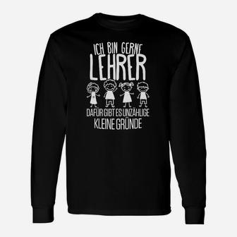 Lustiges Lehrer Langarmshirts Ich bin gerne Lehrer – Humorvolles Spruch Langarmshirts - Seseable