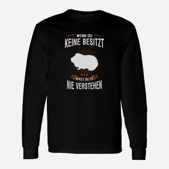 Lustiges Mops Langarmshirts Wirst du nie verstehen, Spruch Langarmshirts - Seseable