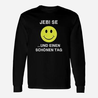 Lustiges Smiley-Langarmshirts mit Jebi se ...und einen schönen Tag Spruch - Seseable