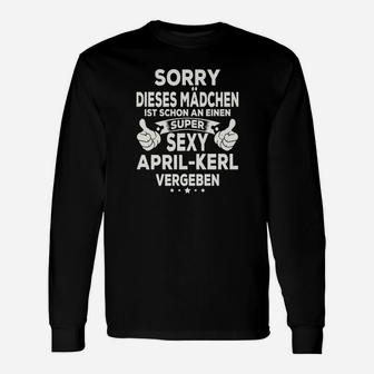 Lustiges Spruch-Langarmshirts für Frauen, Vergeben an Sexy April-Mann - Seseable