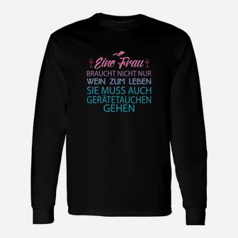 Lustiges Taucherinnen Langarmshirts Wein & Gerätetauchen Spruch - Seseable