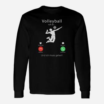 Lustiges Volleyball Anruf Witz Langarmshirts für Spieler und Fans - Seseable