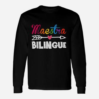 Maestra Bilingue Spanish Teacher Appreciation Long Sleeve T-Shirt - Seseable