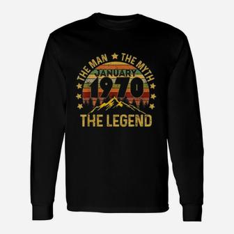 The Man Myth Legend January 1970 Vintage 1970 Long Sleeve T-Shirt - Seseable