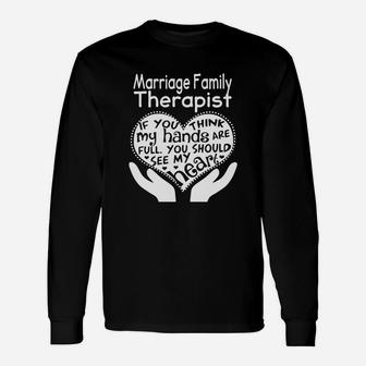 Marriage Therapist Full Heart Job Long Sleeve T-Shirt - Seseable