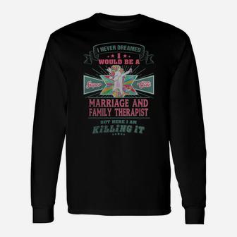 Marriage And Therapist Long Sleeve T-Shirt - Seseable