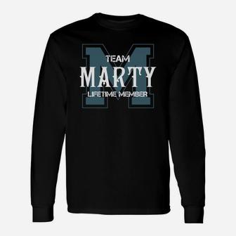 Marty Shirts Team Marty Lifetime Member Name Shirts Long Sleeve T-Shirt - Seseable