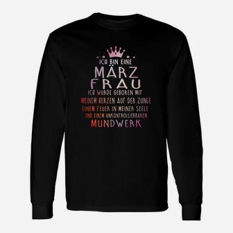 März Frau Geburtsmonat Langarmshirts, Schwarzes Tee mit Spruch für Damen - Seseable