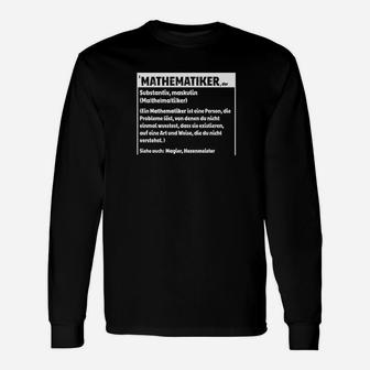 Mathematiker Definition Langarmshirts - Seseable