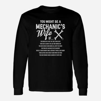 You Might Be A Mechanic's Wife If T-shirt Long Sleeve T-Shirt - Seseable