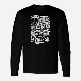 Mein Hund Ist mein Prinz Langarmshirts - Seseable