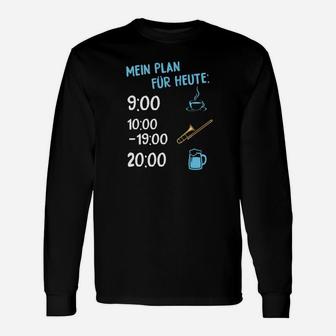 Mein Plan-Pelz-Heute-Posaune- Langarmshirts - Seseable