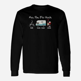 Mein Plan-Pelz-Heute-Wein-Camping-Auto- Langarmshirts - Seseable