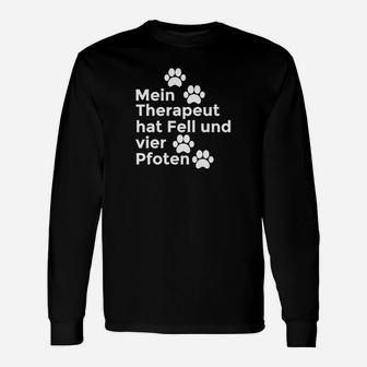 Mein Therapeut Hat Fell Und 4 Pfoten Langarmshirts - Seseable