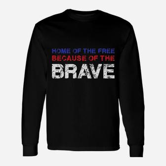 Memorial Day Home Of The Free Because Of The Brave Graphic Long Sleeve T-Shirt - Seseable
