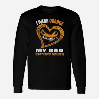 In My Memory Of My Dad Kidney Canker Awareness Long Sleeve T-Shirt - Seseable