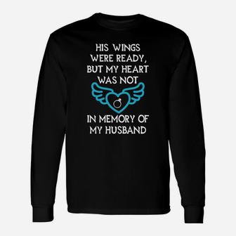 In Memory Of My Husband Apparel Tshirts Long Sleeve T-Shirt - Seseable