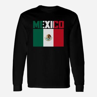 Mexico Proud Mexican Mexico Flag Long Sleeve T-Shirt - Seseable