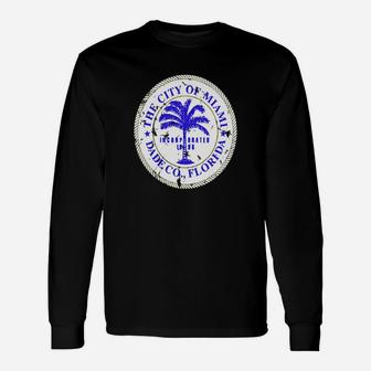 Miami Florida City Seal State Home Pride Dade County Long Sleeve T-Shirt - Seseable