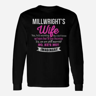 Millwrights Wife Wedding Anniversary Long Sleeve T-Shirt - Seseable