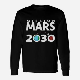 Mission Mars 2030 Space Exploration Science Long Sleeve T-Shirt - Seseable
