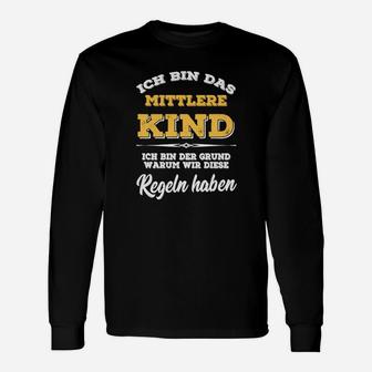 Mittleres Kind Lustiges Spruch Langarmshirts – Familien Humor in Schwarz - Seseable