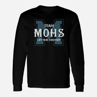 Mohs Shirts Team Mohs Lifetime Member Name Shirts Long Sleeve T-Shirt - Seseable