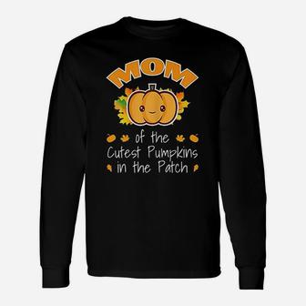 Mom Of The Cutest Pumpkins In The Patch Halloween Long Sleeve T-Shirt - Seseable