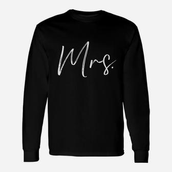 Mrs Couple Wife Wifey Wedding Just Married Long Sleeve T-Shirt - Seseable